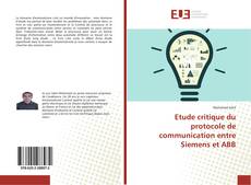 Copertina di Etude critique du protocole de communication entre Siemens et ABB