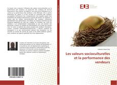 Bookcover of Les valeurs socioculturelles et la performance des vendeurs