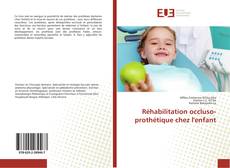 Copertina di Réhabilitation occluso-prothétique chez l'enfant
