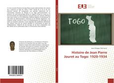 Capa do livro de Histoire de Jean Pierre Jouret au Togo: 1920-1934 