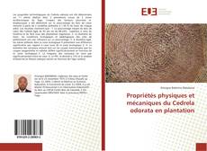 Capa do livro de Propriétés physiques et mécaniques du Cedrela odorata en plantation 