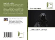 Buchcover von Le prix de l'ambition