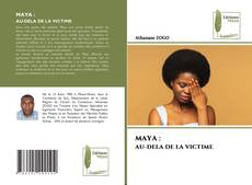 MAYA : AU-DELA DE LA VICTIME kitap kapağı