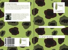 Buchcover von Le grigri de sang