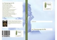 Bookcover of Le Témoignage de Râ