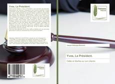 Capa do livro de Yves, Le Président. 