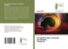 Capa do livro de En quête des valeurs humainesTome II 
