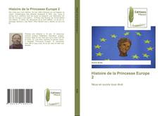 Capa do livro de Histoire de la Princesse Europe 2 