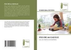 Couverture de FILS DE de GAULLE