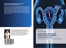 Capa do livro de Siddha Elixir,Etiology & Nutriment for Polycystic Ovarian Syndrome 