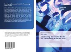 Bookcover of Developing Stochastic Model for Forecasting Malaria Cases