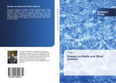 Essays on Keats and Other Authors kitap kapağı