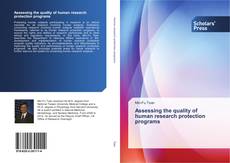 Portada del libro de Assessing the quality of human research protection programs
