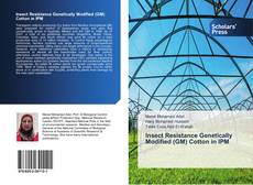 Capa do livro de Insect Resistance Genetically Modified (GM) Cotton in IPM 