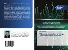 Capa do livro de FPGA Implementation of Image Compression and Retrieval 