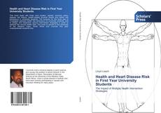 Capa do livro de Health and Heart Disease Risk in First Year University Students 
