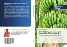 HIV/AIDS Impacts on Adoption of Agricultural Innovations: kitap kapağı
