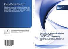 Обложка Principles of Modern Radiation Therapy Systems CyberKnife&TomoTherapy