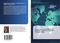 Portada del libro de Regionalism and Effects of Outsider Status on Nigeria's Foreign Trade