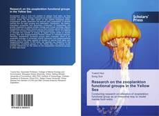 Обложка Research on the zooplankton functional groups in the Yellow Sea