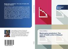 Buchcover von Bankruptcy prediction. The case of trade units in Elbasan district.