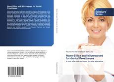 Portada del libro de Nano-Silica and Microwaves for dental Prostheses