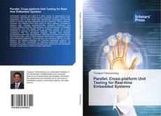 Parallel, Cross-platform Unit Testing for Real-time Embedded Systems kitap kapağı