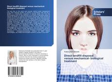 Bookcover of Direct landfill disposal versus mechanical- biological treatment