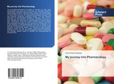 My journey into Pharmacology kitap kapağı