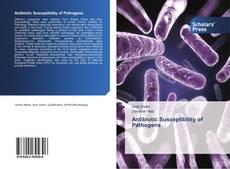 Bookcover of Antibiotic Susceptibility of Pathogens