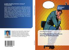 Bookcover of Conflict Handling Intentions among IT Professionals