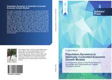 Buchcover von Population Dynamics in Optimally Controlled Economic Growth Models