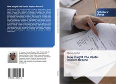 Copertina di New Insight Into Dental Implant Record