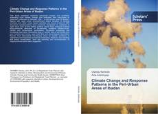 Portada del libro de Climate Change and Response Patterns in the Peri-Urban Areas of Ibadan