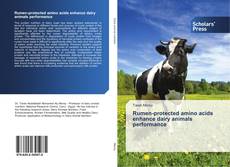 Rumen-protected amino acids enhance dairy animals performance kitap kapağı