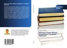 Research Paper Writing: Simplified in Template Approach kitap kapağı