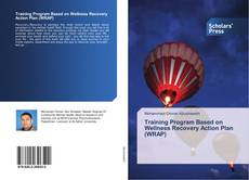 Buchcover von Training Program Based on Wellness Recovery Action Plan (WRAP)