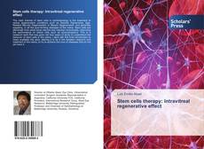 Portada del libro de Stem cells therapy: Intravitreal regenerative effect