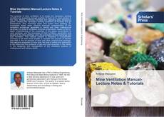 Buchcover von Mine Ventilation Manual-Lecture Notes & Tutorials