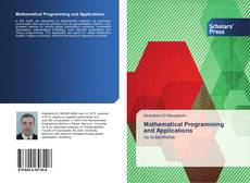 Bookcover of Mathematical Programming and Applications