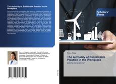 The Authority of Sustainable Practice in the Workplace kitap kapağı