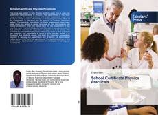 Buchcover von School Certificate Physics Practicals