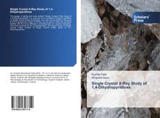 Buchcover von Single Crystal X-Ray Study of 1,4-Dihydropyridines