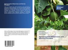 Bookcover of Agroecosytem Disservices and Service Providers