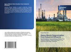 Heavy Metals Determination from Industrial Effluents的封面