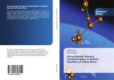 Buchcover von Groundwater Arsenic Contamination in Deltaic Aquifers of Indus River