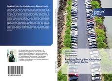 Buchcover von Parking Policy for Vadodara city,Gujarat, India