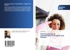 Buchcover von The Processing of Topicalization in English and Persian