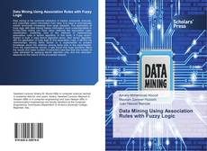 Data Mining Using Association Rules with Fuzzy Logic kitap kapağı