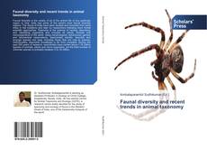 Faunal diversity and recent trends in animal taxonomy kitap kapağı